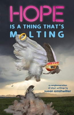 Hope Is a Thing That's Molting B0DNV67FGT Book Cover