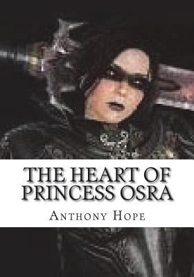 The Heart of Princess Osra 1723430048 Book Cover