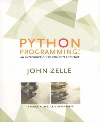 Python Programming: An Introduction to Computer... 1887902996 Book Cover