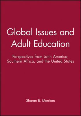 Global Issues and Adult Education: Perspectives... 1119000610 Book Cover