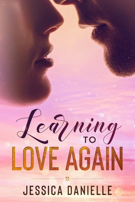 Learning To Love Again B0939ZG5GD Book Cover