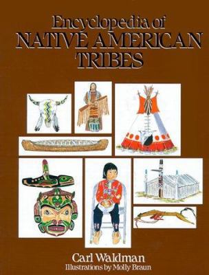 Encyclopedia of Native American Tribes 0816014213 Book Cover