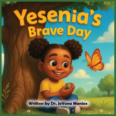 Yesenia's Brave Day B0FZKLW299 Book Cover