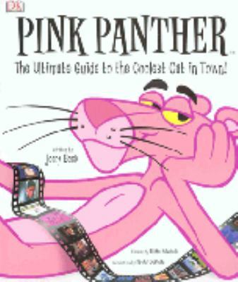 Pink Panther: The Ultimate Guide (Pink Panther) 140530930X Book Cover