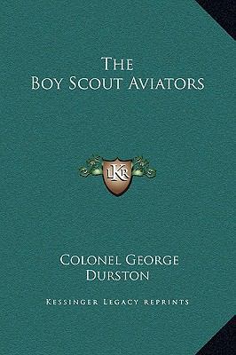 The Boy Scout Aviators 1169245196 Book Cover