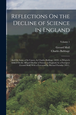 Reflections On the Decline of Science in Englan... 1016397860 Book Cover