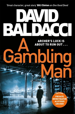 A Gambling Man (Private Investigator Archer, 2) 1529061806 Book Cover