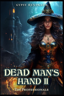 Dead Man's Hand II: The Professionals B0DSZKJLST Book Cover