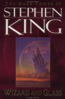 Wizard and Glass (Dark Tower) 0452279178 Book Cover