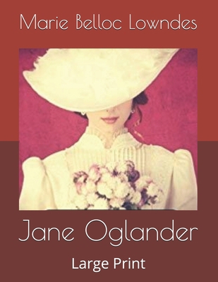 Jane Oglander: Large Print B0858VHPJS Book Cover