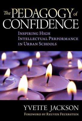 The Pedagogy of Confidence: Inspiring High Inte... 080775224X Book Cover