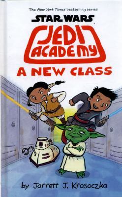 Jedi Academy 4: A New Class 1407164783 Book Cover
