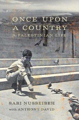 Once Upon a Country: A Palestinian Life 0374299501 Book Cover