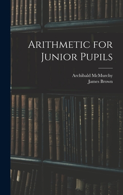 Arithmetic for Junior Pupils 101364543X Book Cover