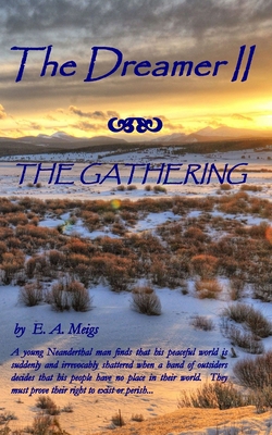 The Dreamer The Gathering 0998125954 Book Cover