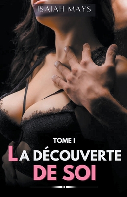 La Découverte de soi [French] B0D1Z5FV2V Book Cover