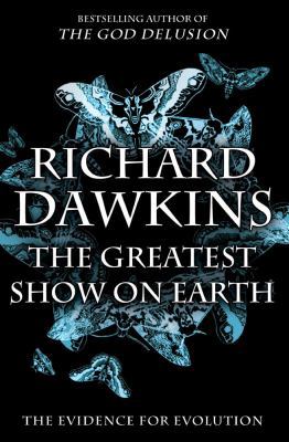 The Greatest Show on Earth: The Evidence for Ev... 1416594787 Book Cover