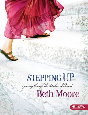 Stepping Up - Bible Study Book: A Journey Throu... 1415857431 Book Cover
