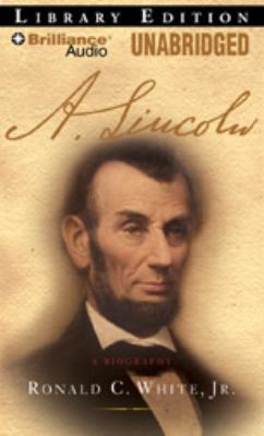A. Lincoln: A Biography 1423377257 Book Cover