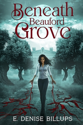 Beneath Beauford Grove 1088146775 Book Cover