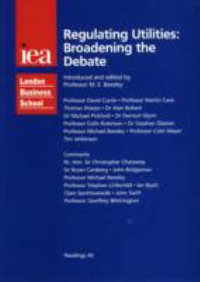 Regulating Utilities: Broadening the Debate 0255364067 Book Cover