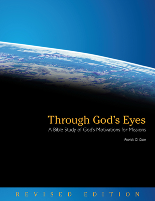 Through God's Eyes (Revised Edition): A Bible S... 0878083952 Book Cover