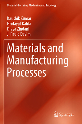 Materials and Manufacturing Processes 3030210685 Book Cover