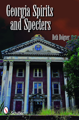 Georgia Spirits & Specters 0764332562 Book Cover