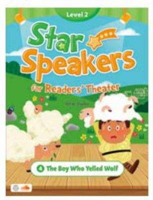 Paperback Star Speakers for Readers' Theater 2-4 : The Boy Who Yelled Wolf Book
