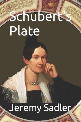 Schubert's Plate B089CQK1J3 Book Cover