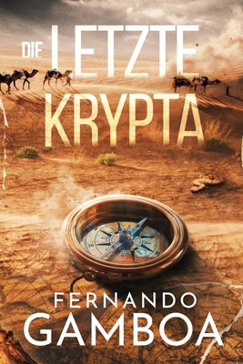 Die Letzte Krypta [German] 8419799505 Book Cover