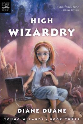 High Wizardry: The Third Book in the Young Wiza... 0152162445 Book Cover