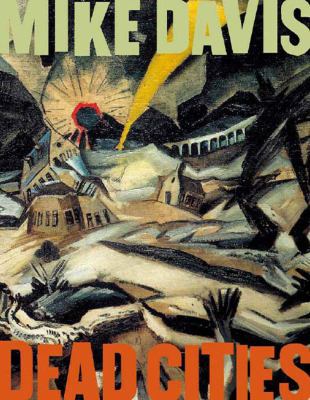 Dead Cities: And Other Tales 1565847652 Book Cover