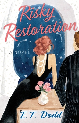 Risky Restoration B0BVT8NJ68 Book Cover