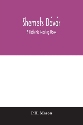 Shĕmets Dávár: a rabbinic rea... 9354006965 Book Cover