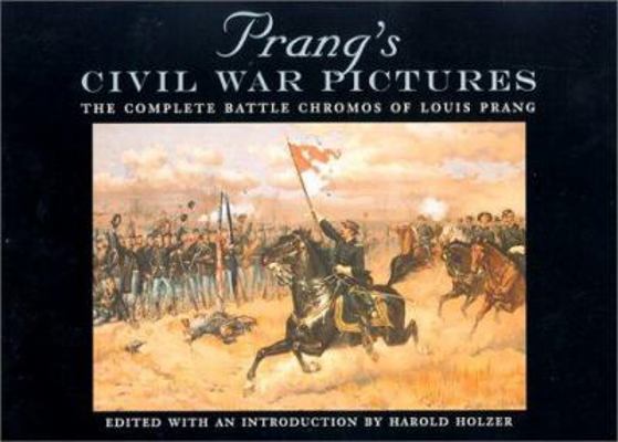 Prang's Civil War Pictures: The Complete Battle... 0823221180 Book Cover