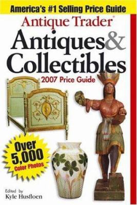 Antique Trader Antiques & Collectibles Price Guide 0896893324 Book Cover