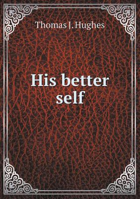 His better self 5518456905 Book Cover