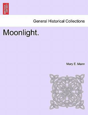 Moonlight. 1241188017 Book Cover