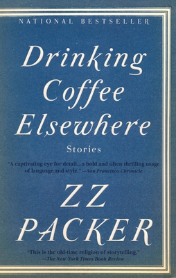 Drinking Coffee Elsewhere B000FVHJ80 Book Cover