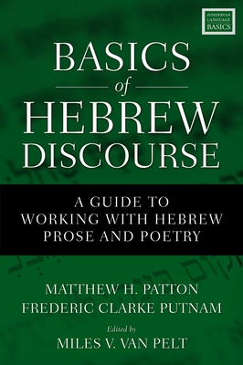 Basics of Hebrew Discourse: A Guide to Working ... 031053576X Book Cover