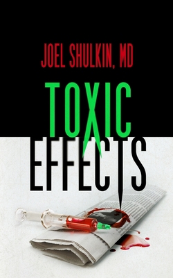 Toxic Effects [Large Print] B09S2KDKCS Book Cover