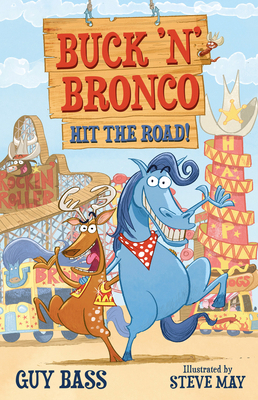 Buck 'n' Bronco: Hit the Road 178112972X Book Cover