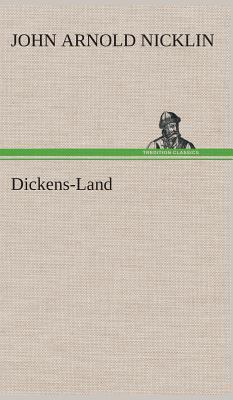 Dickens-Land 3849514811 Book Cover