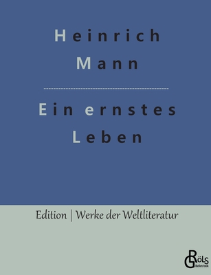 Ein ernstes Leben [German] 3988288608 Book Cover
