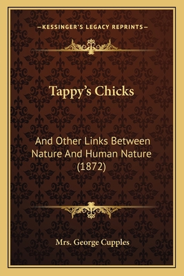 Tappy's Chicks: And Other Links Between Nature ... 1167000714 Book Cover