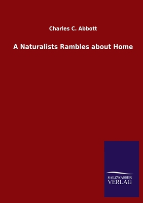 A Naturalists Rambles about Home [German] 3846047740 Book Cover
