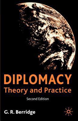 Diplomacy: Theory and Practice (Studies in Dipl... 0333969294 Book Cover