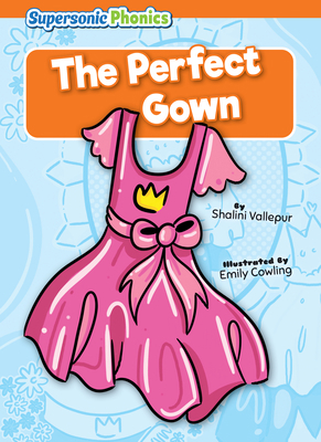 The Perfect Gown B0BZTJBHWX Book Cover