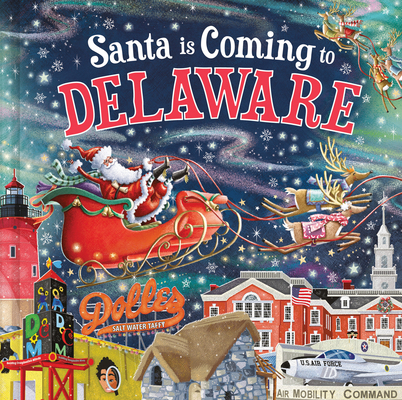 Santa Is Coming to Delaware 1728287642 Book Cover